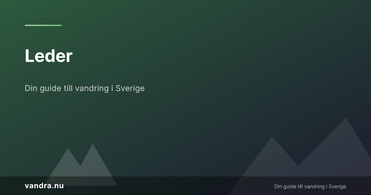 Vandringsleder i Sverige – Hitta din perfekta led | Vandra.nu